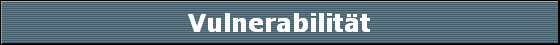 Vulnerabilit�t